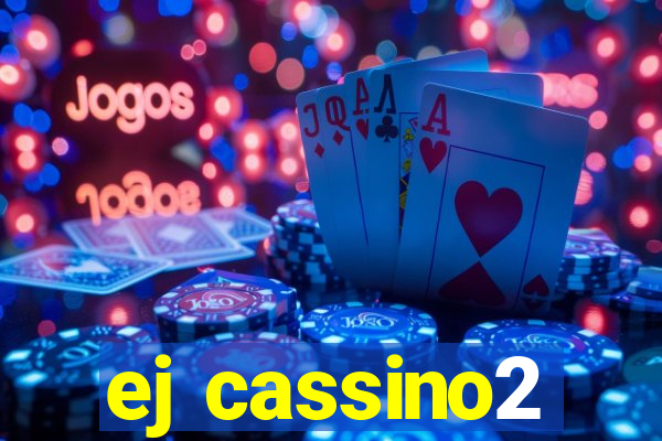 ej cassino2